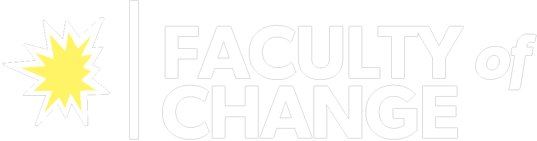 Faculty of Change